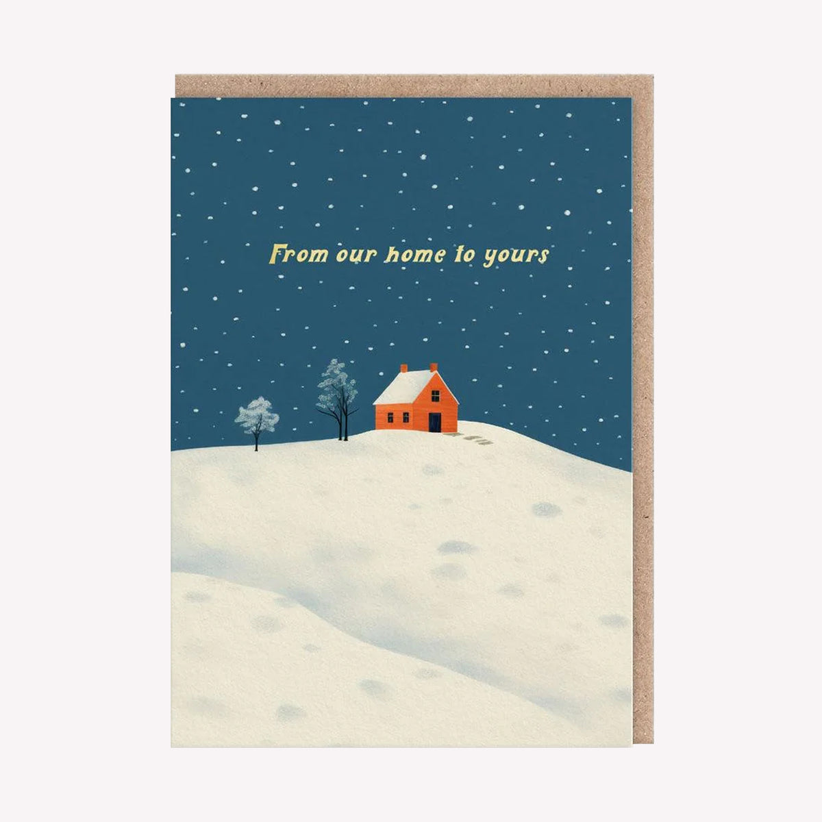 From Our Home To Yours Christmas Greetings Card