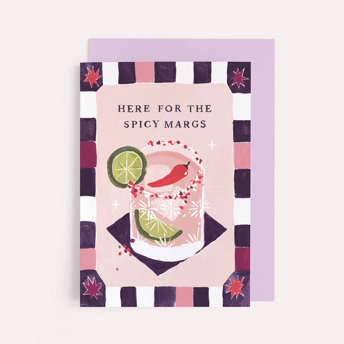 A birthday greetings card by Sister Paper Co with an illustration of a spicy margarita cocktail and text that reads "Here For The Spicy Margs".
