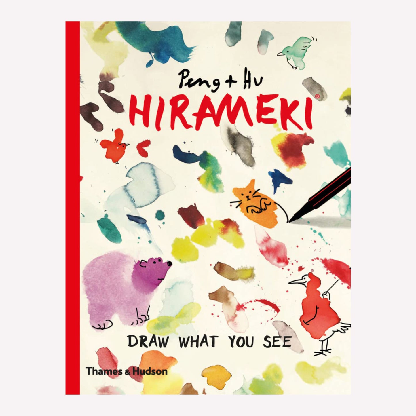 "Hirameki: Draw What You See" playful activity book for all ages. The front cover features blots of colour that can be transformed into illustrations by adding dots and lines.