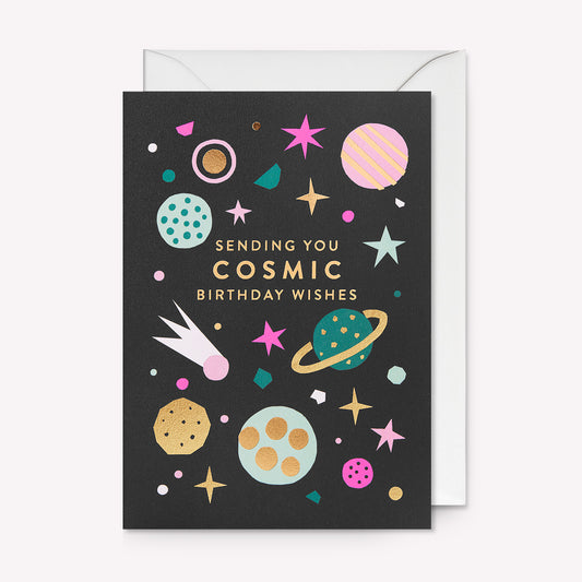 Cosmic Birthday Wishes Greetings Card