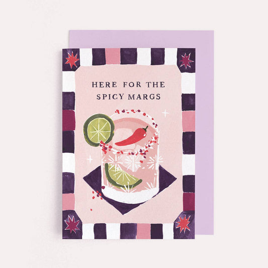 A birthday greetings card by Sister Paper Co with an illustration of a spicy margarita cocktail and text that reads "Here For The Spicy Margs".