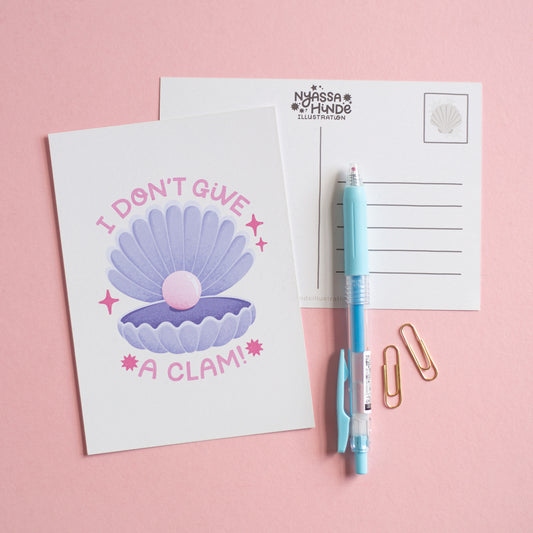 I Don't Give A Clam Postcard Print