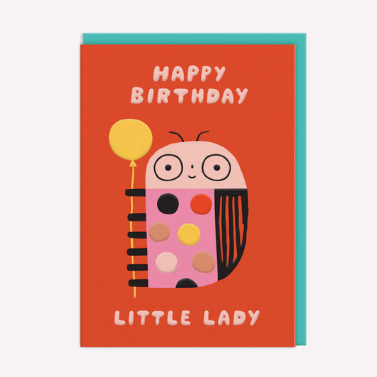 Happy Birthday Little Lady Greetings Card