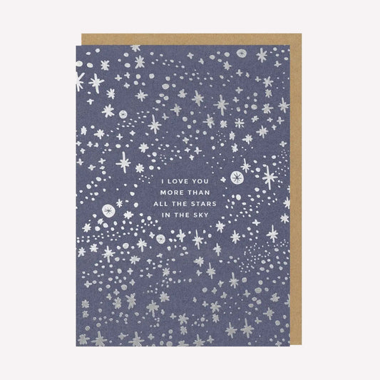 More Than All The Stars In The Sky Greetings Card