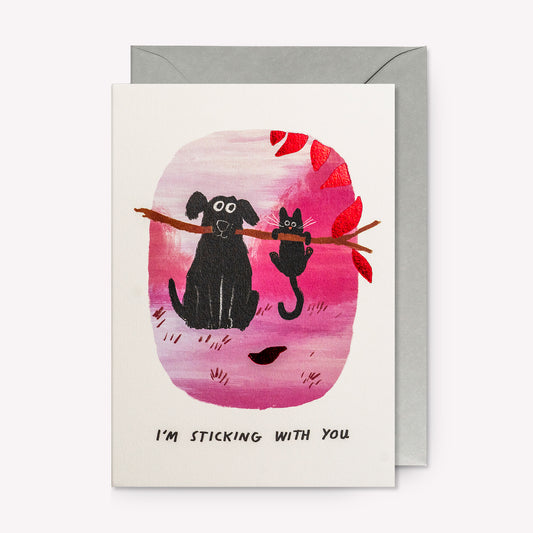 Dog and Cat Sticking With You Greetings Card
