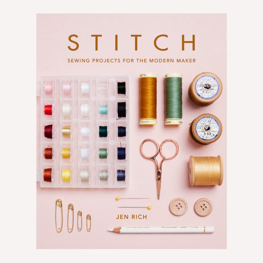 Stitch: Sewing Projects For The Modern Maker Book