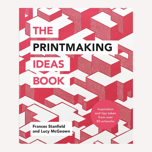 The Printmaking Ideas Book